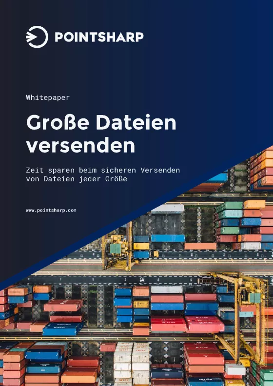 pointsharp-sending-large-files-whitepaper_de